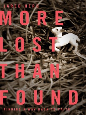 cover image of More Lost Than Found